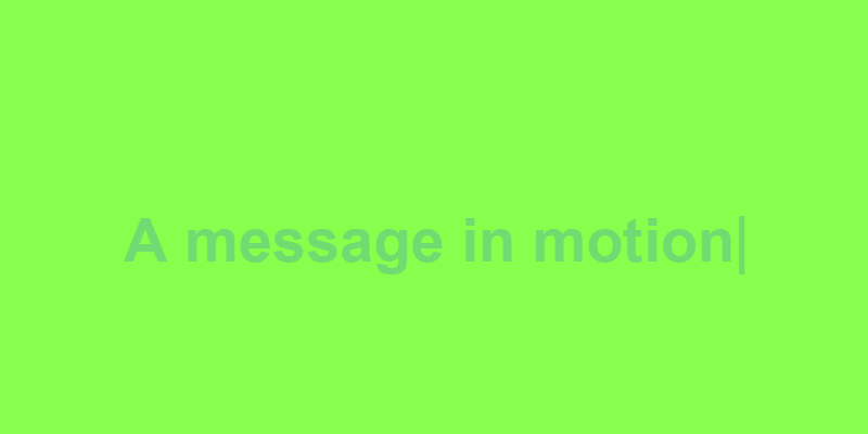 Scrolling text typing GIF example